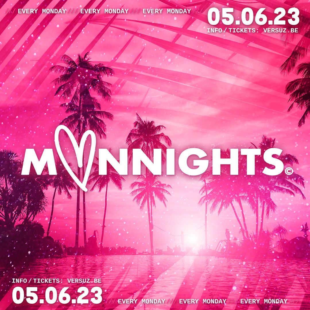 05/06 – MONNIGHTS