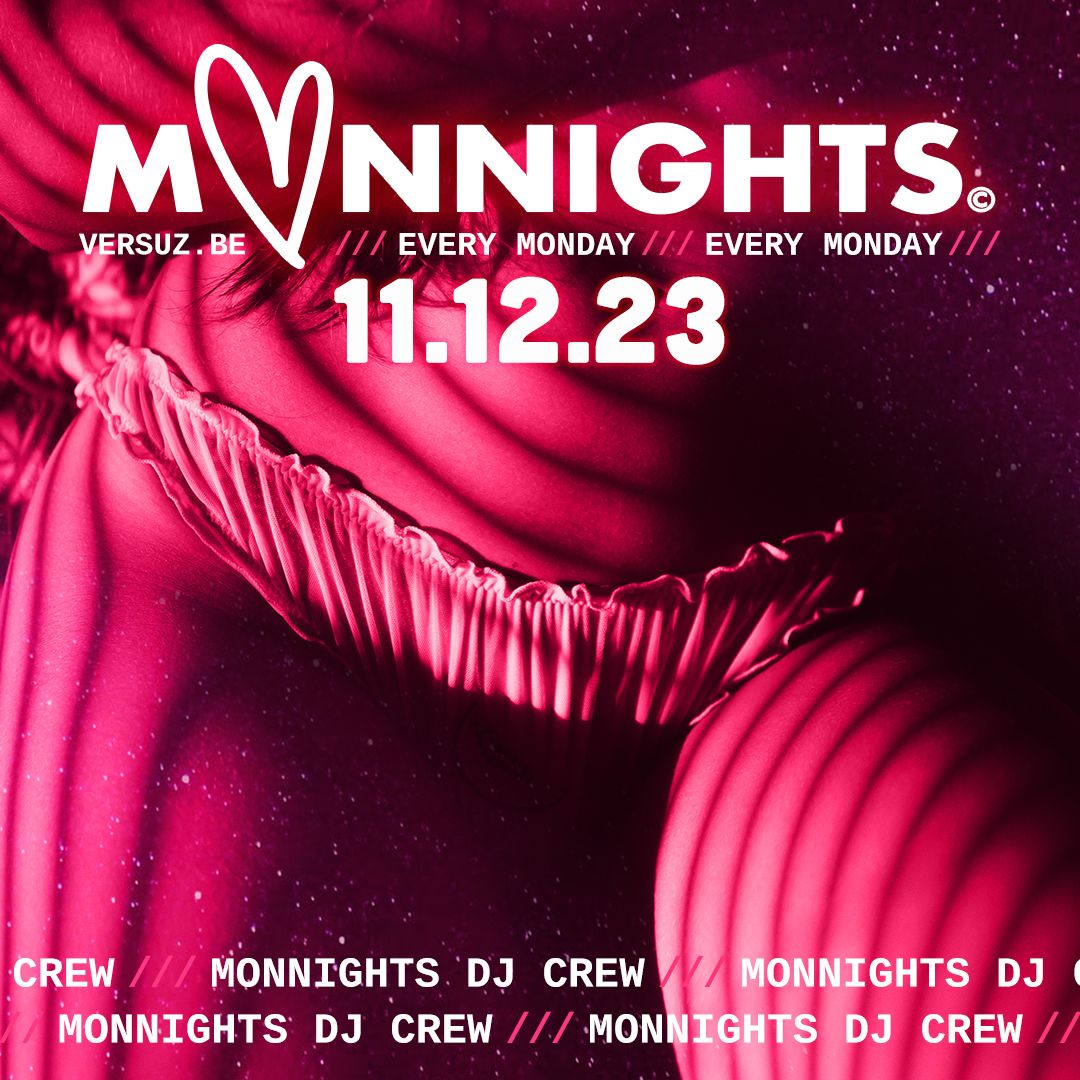 11/12 – MONNIGHTS